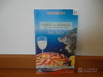 Viaggi & Assaggi, Sud Italia - Corriere della Sera