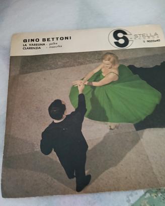 vinile 45 giri Gino Bettoni