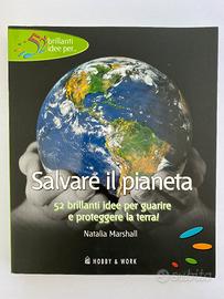 Libro "Salvare il pianeta" di Natalia Marshall