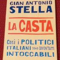LA CASTA di Sergio Rizzo e Gian Antonio Stella