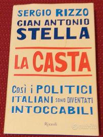 LA CASTA di Sergio Rizzo e Gian Antonio Stella