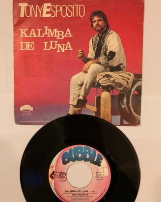 Tony Esposito - 45 giri - Kalimba De Luna + Sinue