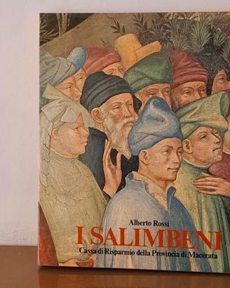 I SALIMBENI - di Alberto Rossi