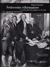 FRANCO VENTURI - Settecento riformatore IV,1
