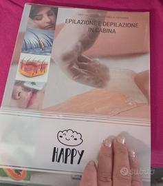 Libro Epilazione e Depilazione in Cabina