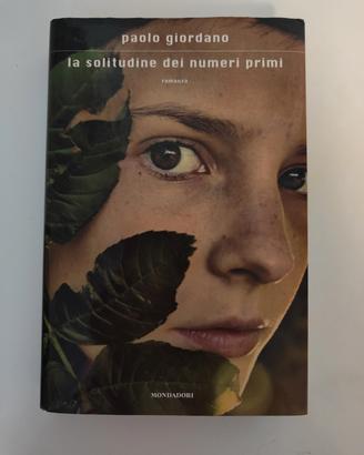 La solitudine dei numeri primi - Paolo Giordano