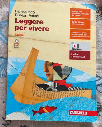 Libro Leggere per vivere. Epica