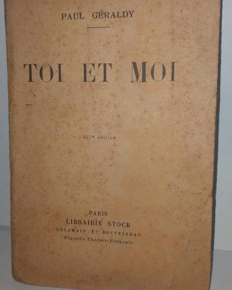 Toi et Moi - Paul Geraldy (1928)
