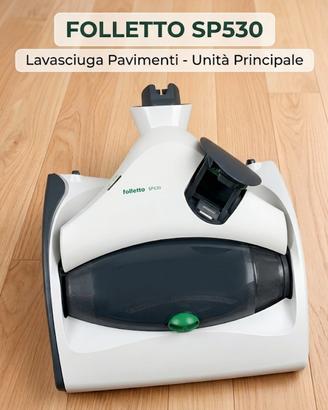 Folletto SP530 Lavapavimenti 