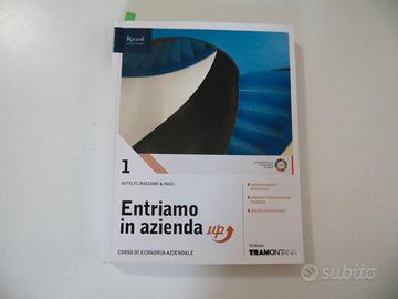Entriamo in azienda. Vol. 1
