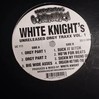 White Knight's -Unreleased Orgy Traxx Vol.1- vinyl