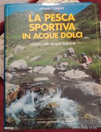la pesca sportiva in acque dolci caligiani