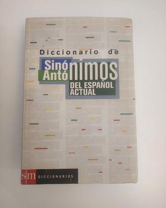 diccionario de sinonimos y antonimos del espanol a