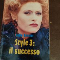 Libro Style 3: il successo Leila Bercier