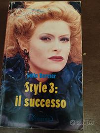 Libro Style 3: il successo Leila Bercier