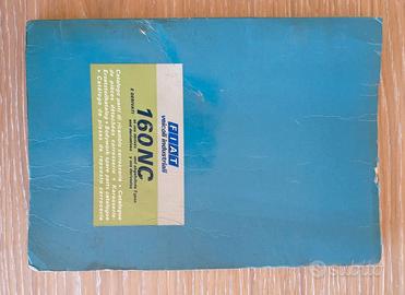 Catalogo ricambi carrozzeria camion Fiat 160 nc nt