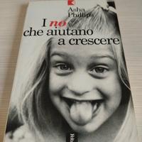 I no che aiutano a crescere di Asha Phillips