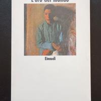 Sebastiano Vassalli: L' oro del mondo  Einaudi