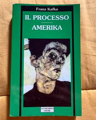 Il processo Amerika - Franz Kafka
