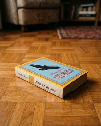 Wilbur Smith Un'aquila nel cielo Longanesi 1985