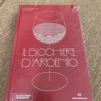 Il bicchiere d’argento copertina rigida