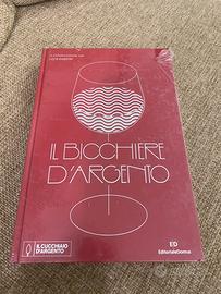 Il bicchiere d’argento copertina rigida