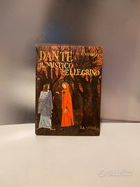 Dante mistico pellegrino