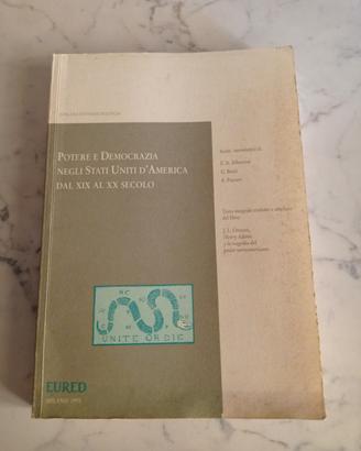 "POTERE E DEMOCRAZIA NEGLI STATI UNITI D'AMERICA "