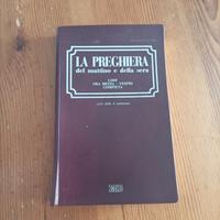 la preghiera del mattino e della sera