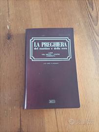 la preghiera del mattino e della sera