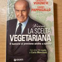 La Scelta Vegetariana umberto veronesi