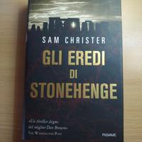 Gli eredi di Stonehenge - Sam Christer