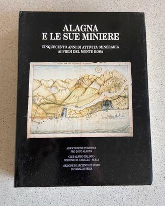 Alagna e le sue miniere