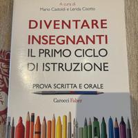 Libro Diventare insegnanti il primo ciclo distruzi