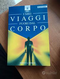 Libro di R. Monroe. I miei viaggi fuori dal corpo.