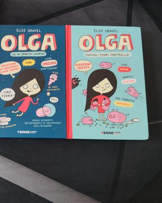 Olga, "cuccioli fuori controllo" e "va in orbita"