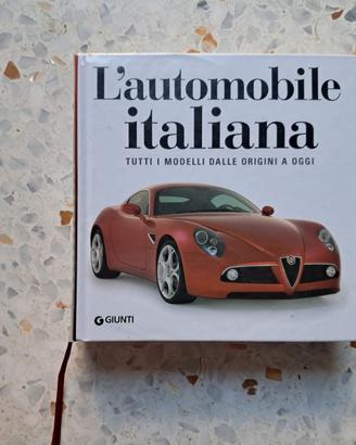 L'automobile italiana. Tutti i modelli