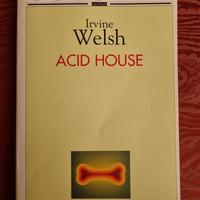 Acid House di Irvine Welsh 