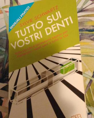 Libro "Tutto sui vostri Denti"