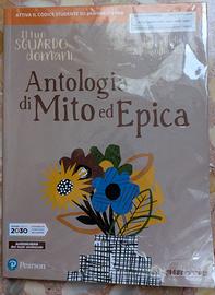 Il tuo sguardo domani. Antologia di Mito ed Epica