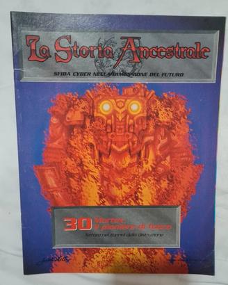 N. 30 La Storia Ancestrale - 2^ Parte 1993 - 1994