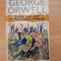 George Orwell - Down and Out in Paris and London