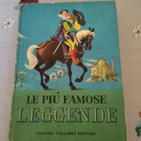 Libro vintage "Le più famose leggende" ed. 1960