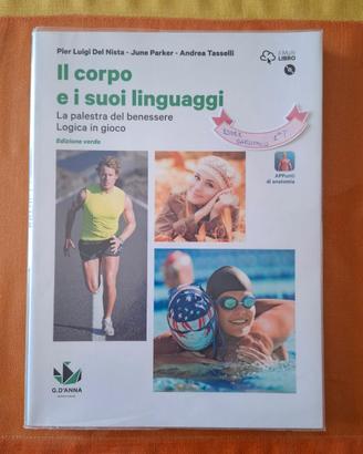 Il corpo e i suoi linguaggi  -  9788857790848