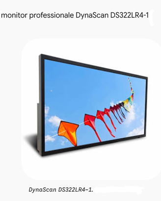 "Monitor 32 High Brightness DynaScan 2500 nits