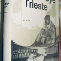 Good-bye Trieste