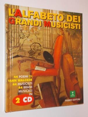L'alfabeto dei grandi musicisti libro con 2 CD