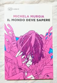 Il mondo deve sapere - Michela Murgia