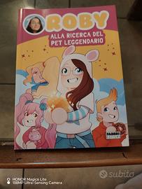 LIBRO RAGAZZI ROBY ALLA RICERC DEL PET LEGGENDARIO