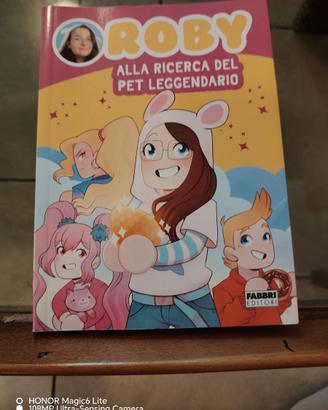 LIBRO RAGAZZI ROBY ALLA RICERC DEL PET LEGGENDARIO